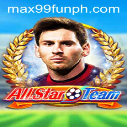 Explore AllStarTeam and MAX99.FUN: A Deep Dive into the Latest Gaming Sensation